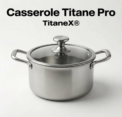 Casserole Titane Pro - TitaneX®